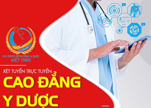 Xét tuyển trực tuyến Cao đẳng y Dược